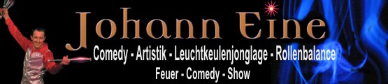 COMEDY-ARTIST-LICHT & FEUER JONGLAGE